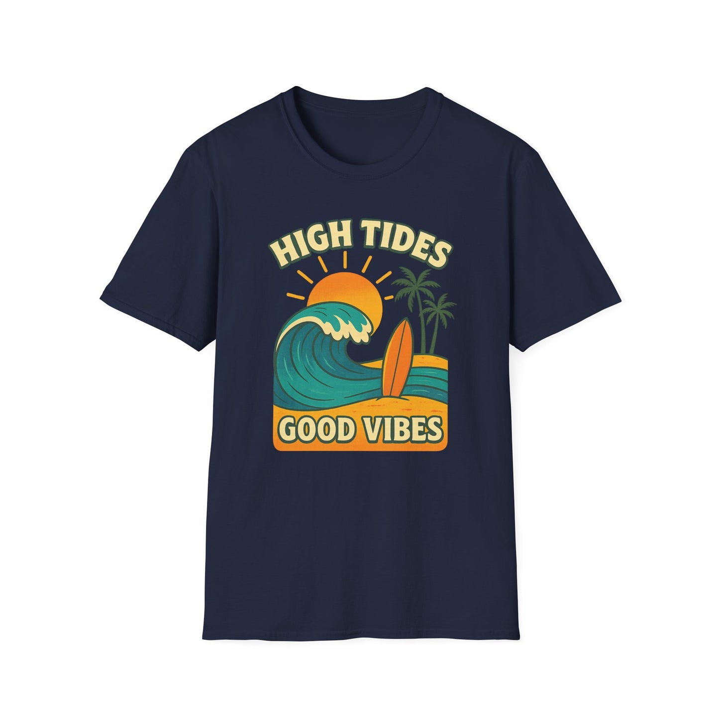 High Tides Good Vibes Surf T-Shirt