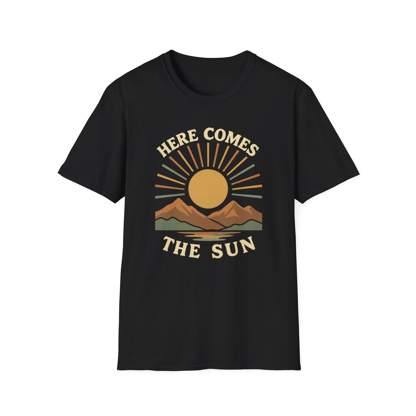 Here Comes The Sun T-Shirt