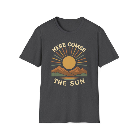 Here Comes The Sun T-Shirt