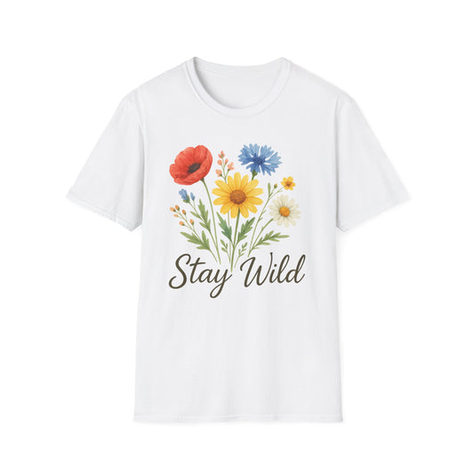 Wildflowers Stay Wild T-Shirt