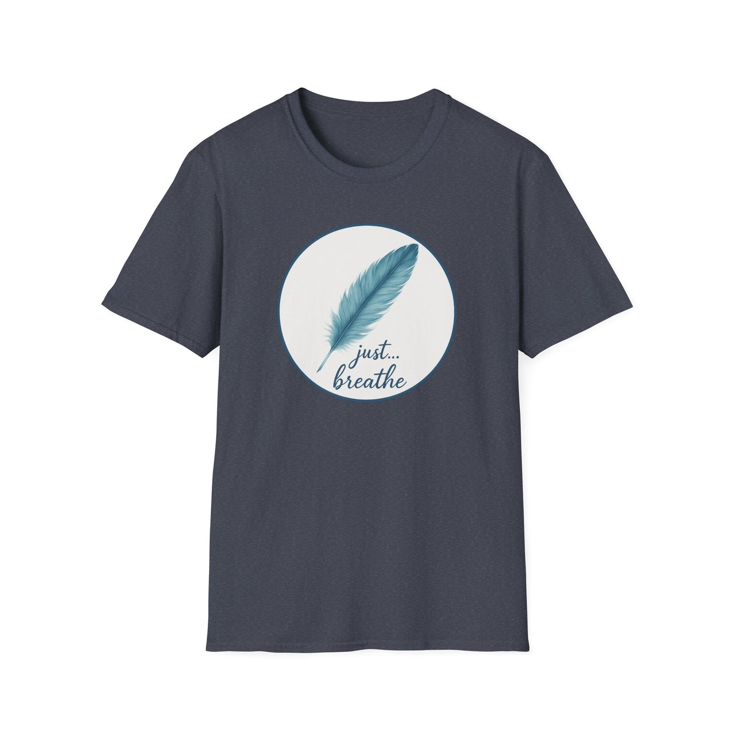 Teal Feather Just Breathe T-Shirt