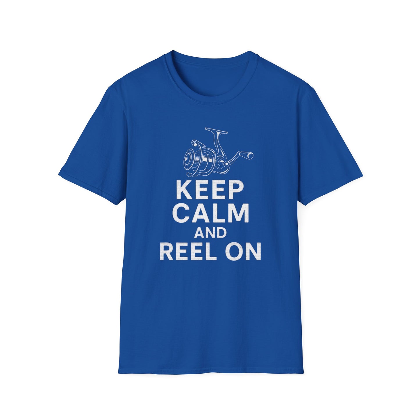 Keep Calm And Reel On Fishing T-Shirt