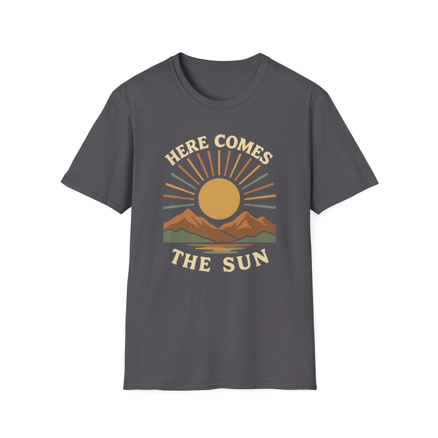 Here Comes The Sun T-Shirt