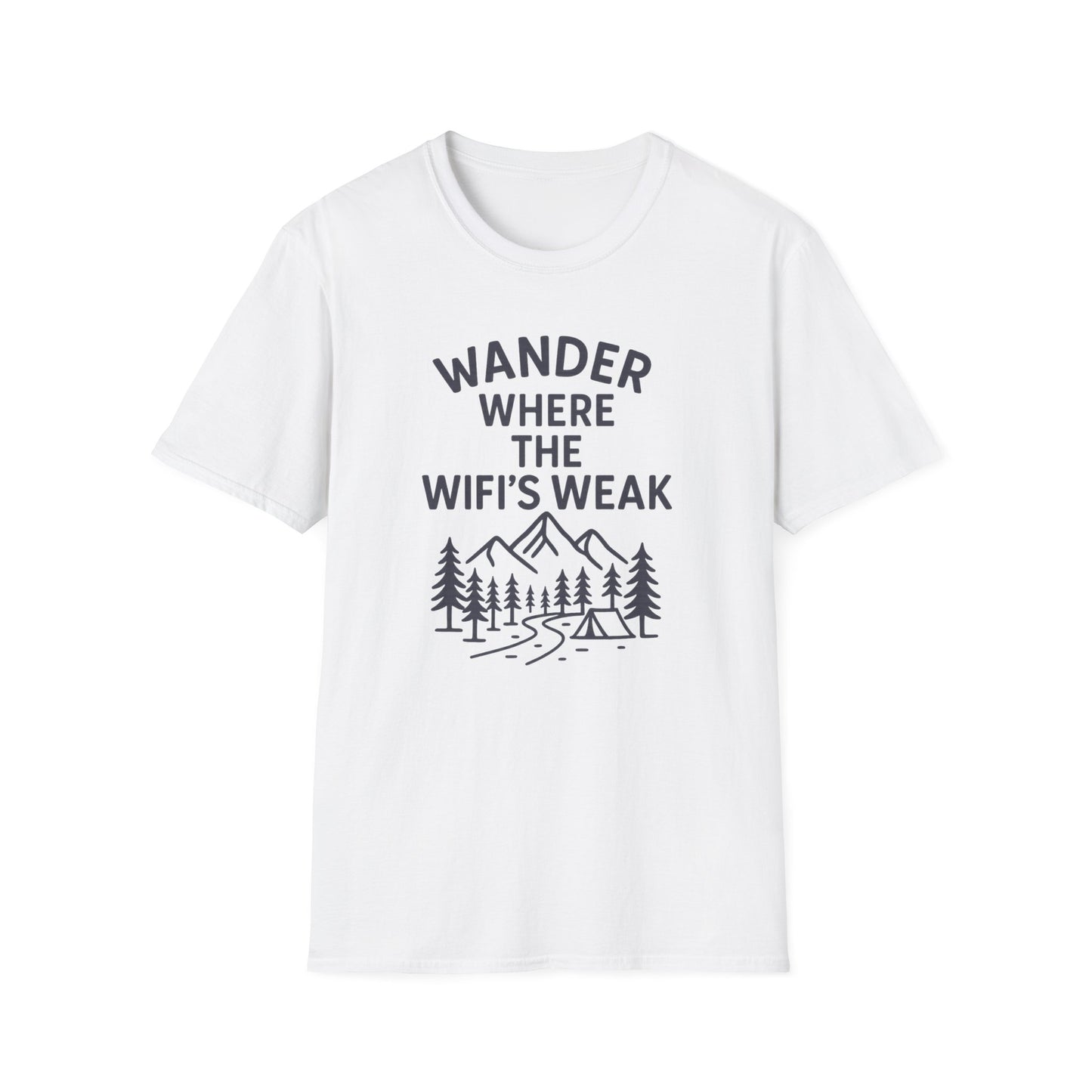 Wander Where the WiFi's Weak T-Shirt