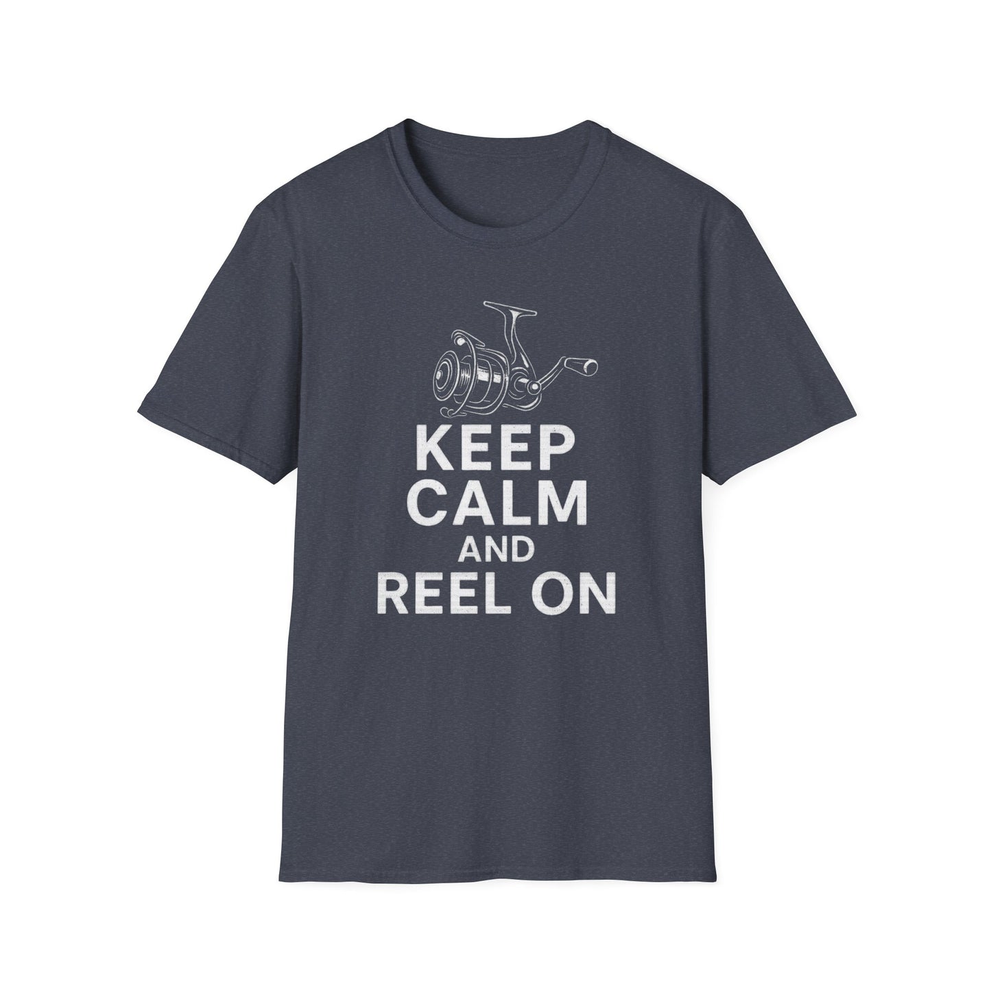 Keep Calm And Reel On Fishing T-Shirt