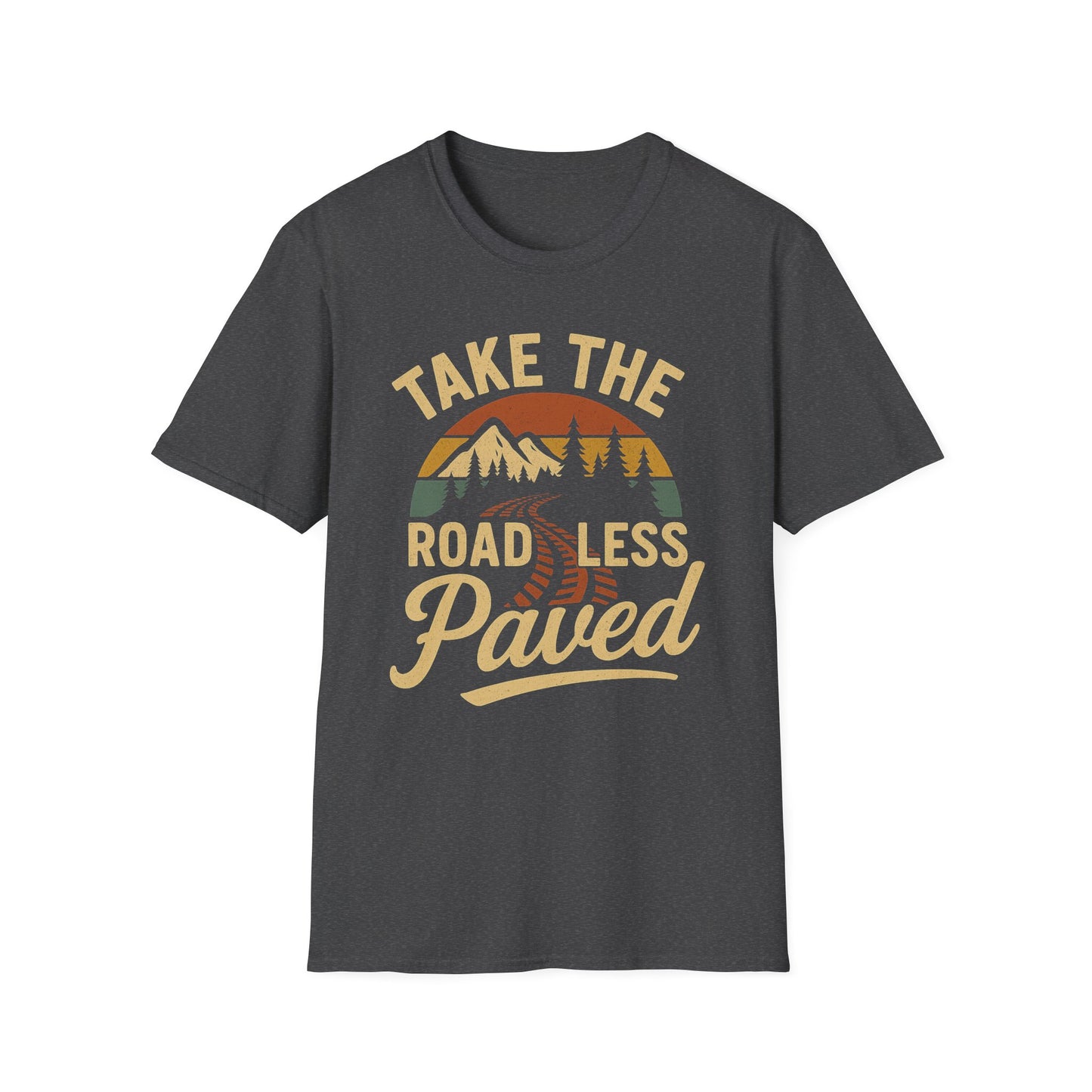 Take The Road Less Paved Retro T-Shirt