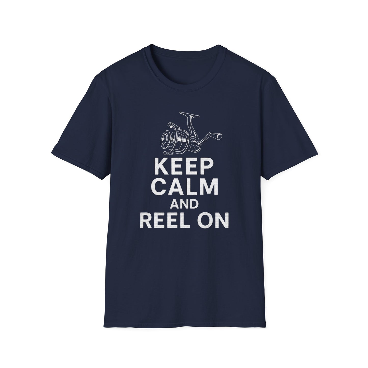 Keep Calm And Reel On Fishing T-Shirt
