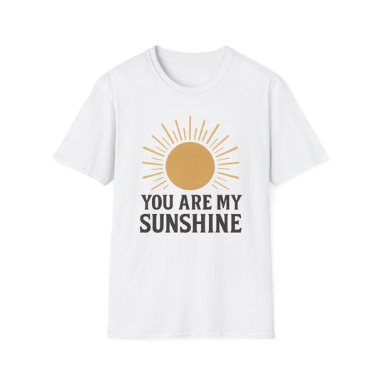 You Are My Sunshine T-Shirt