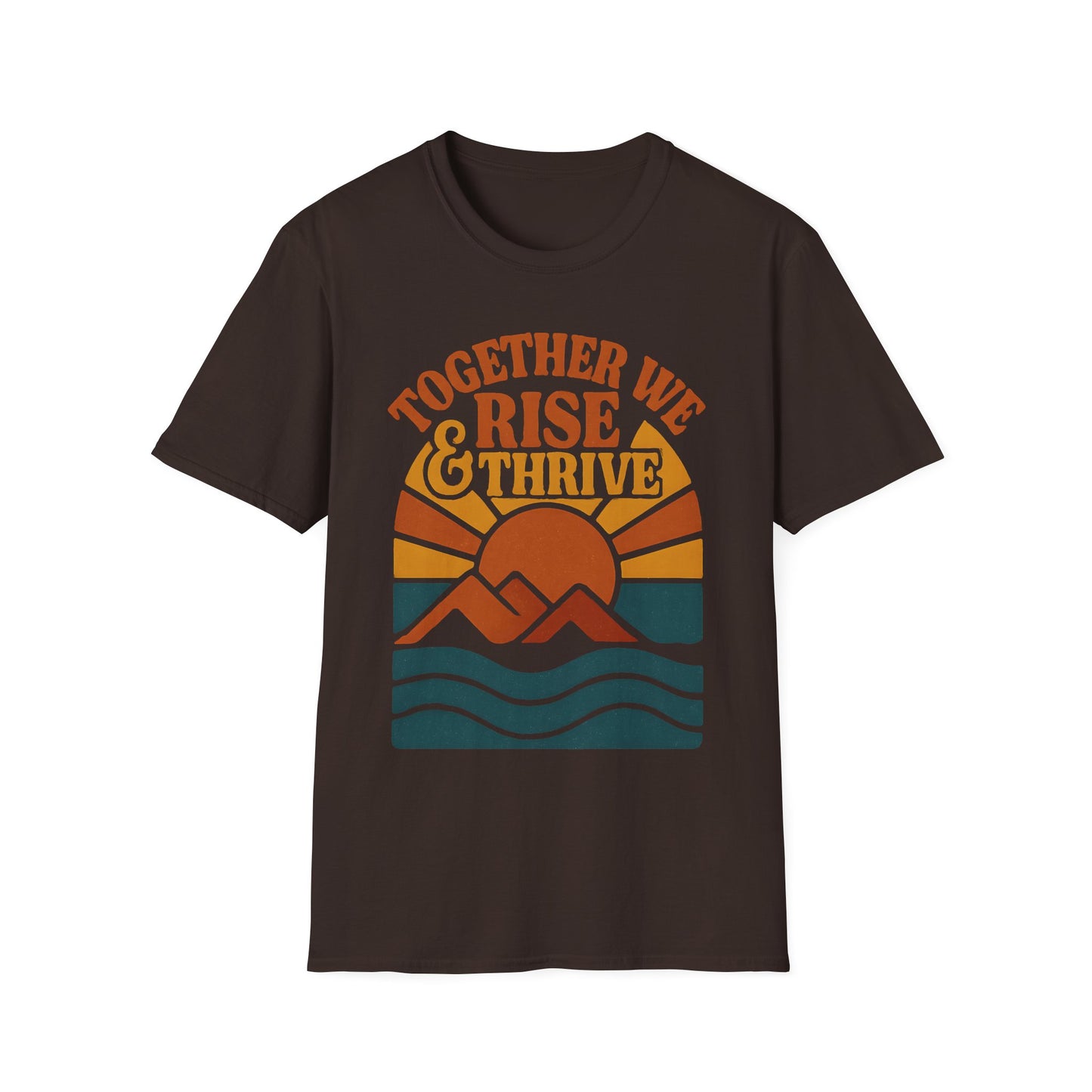 Together We Rise & Thrive T-Shirt