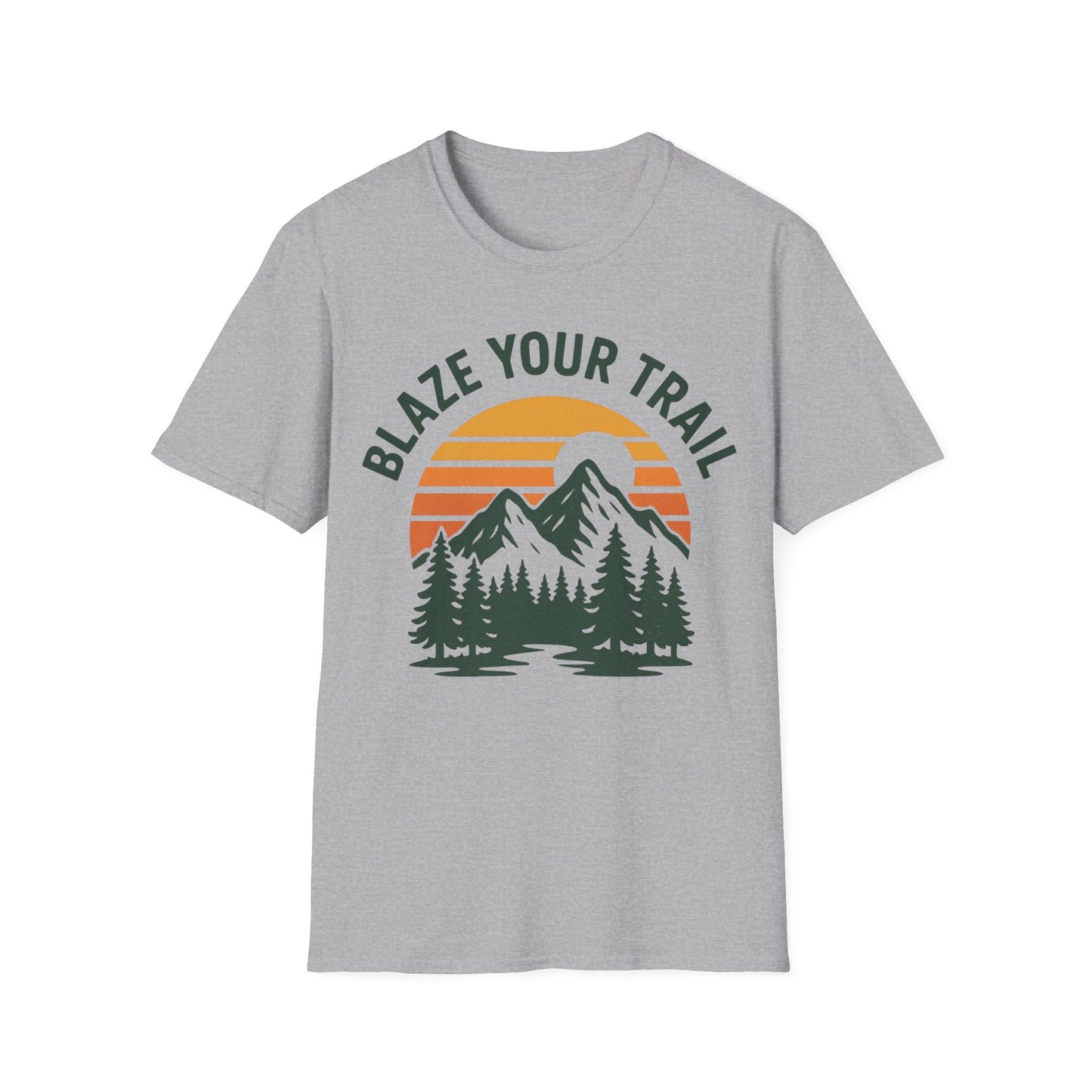 Blaze Your Trail T-Shirt