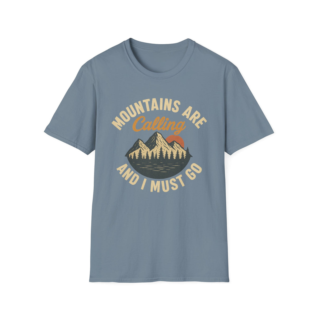 Mountains Are Calling T-Shirt