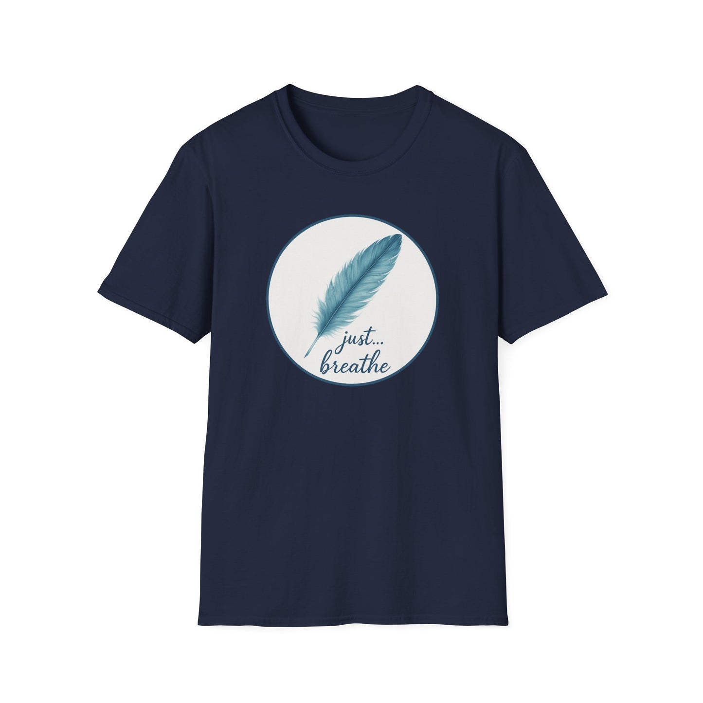 Teal Feather Just Breathe T-Shirt