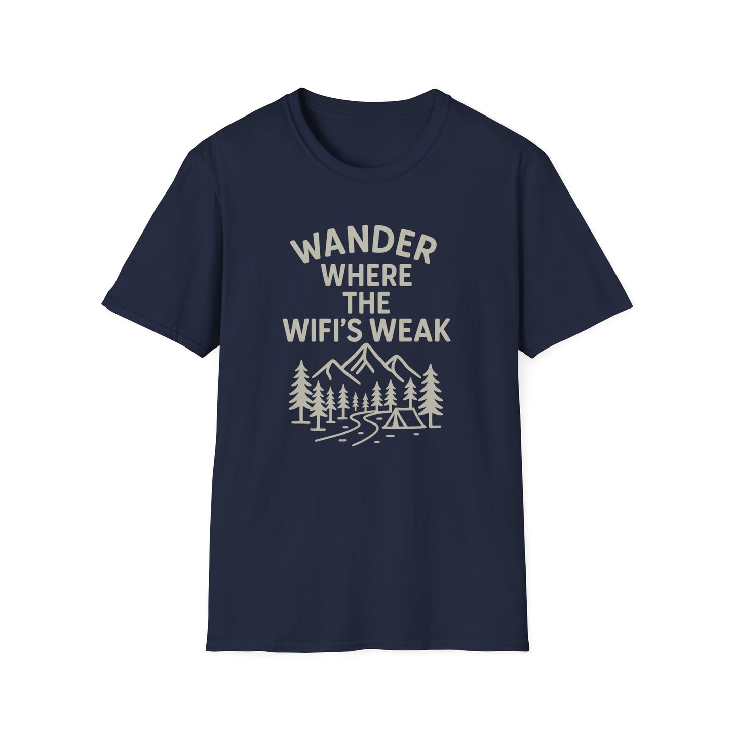 Wander Where the WiFi's Weak T-Shirt