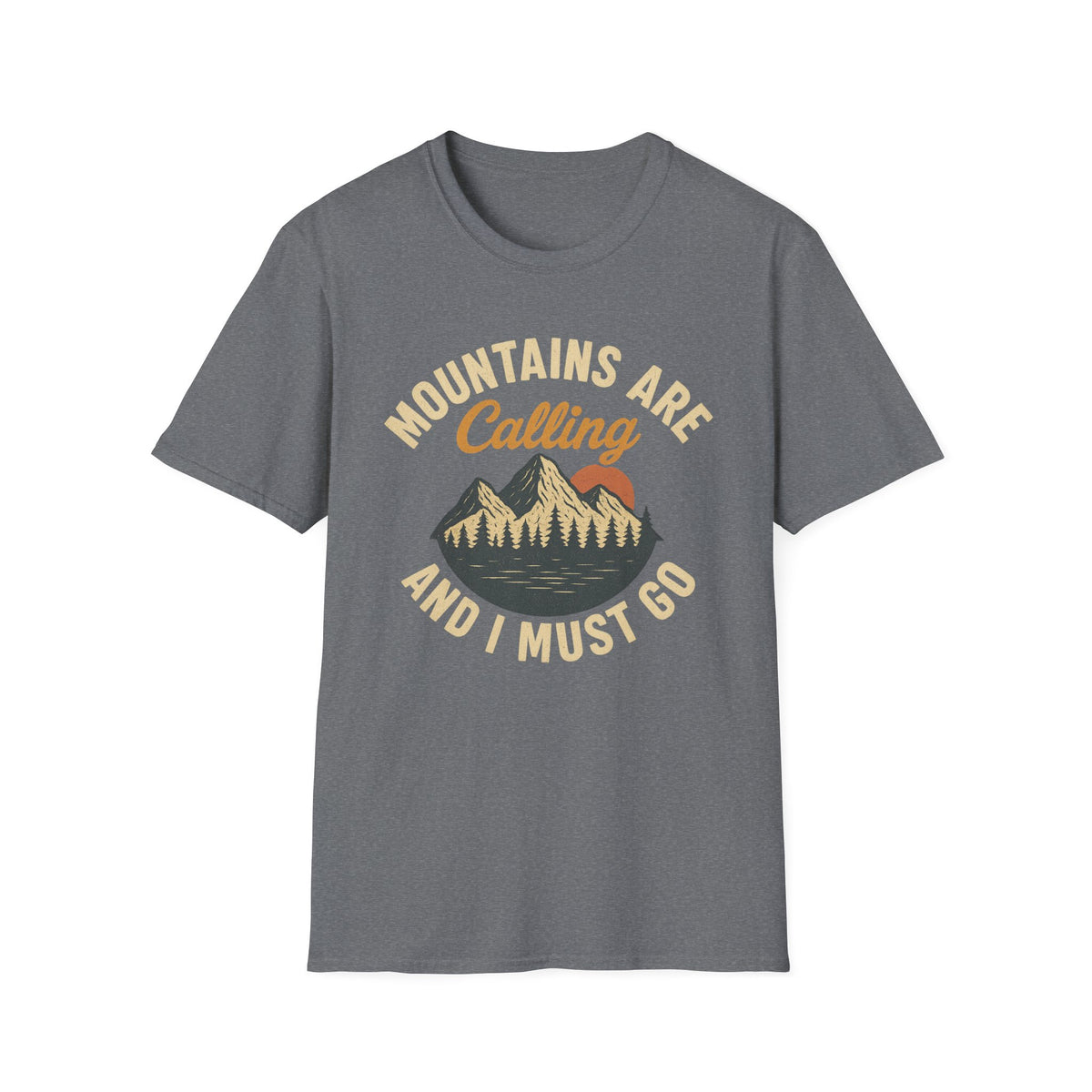 Mountains Are Calling T-Shirt