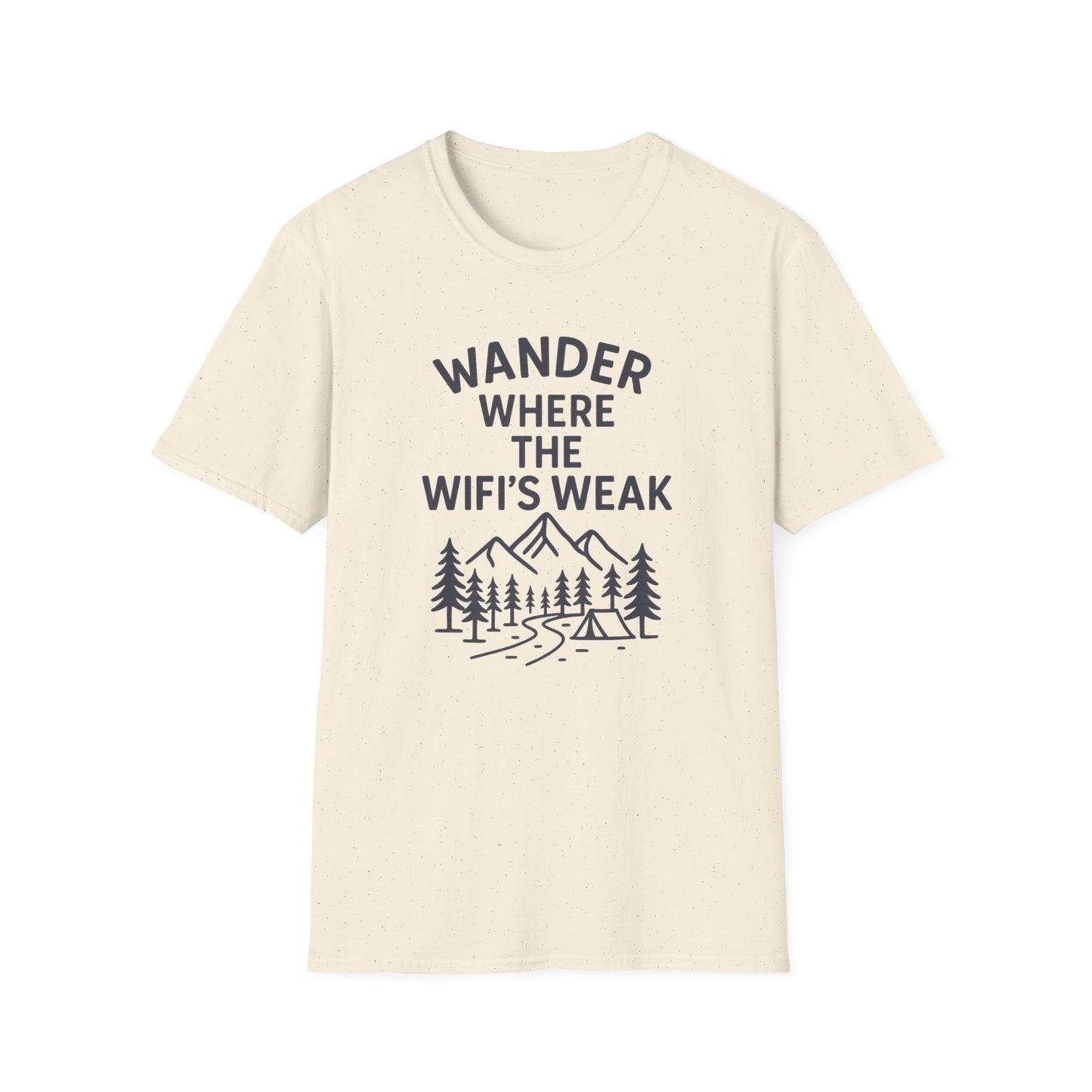 Wander Where the WiFi's Weak T-Shirt