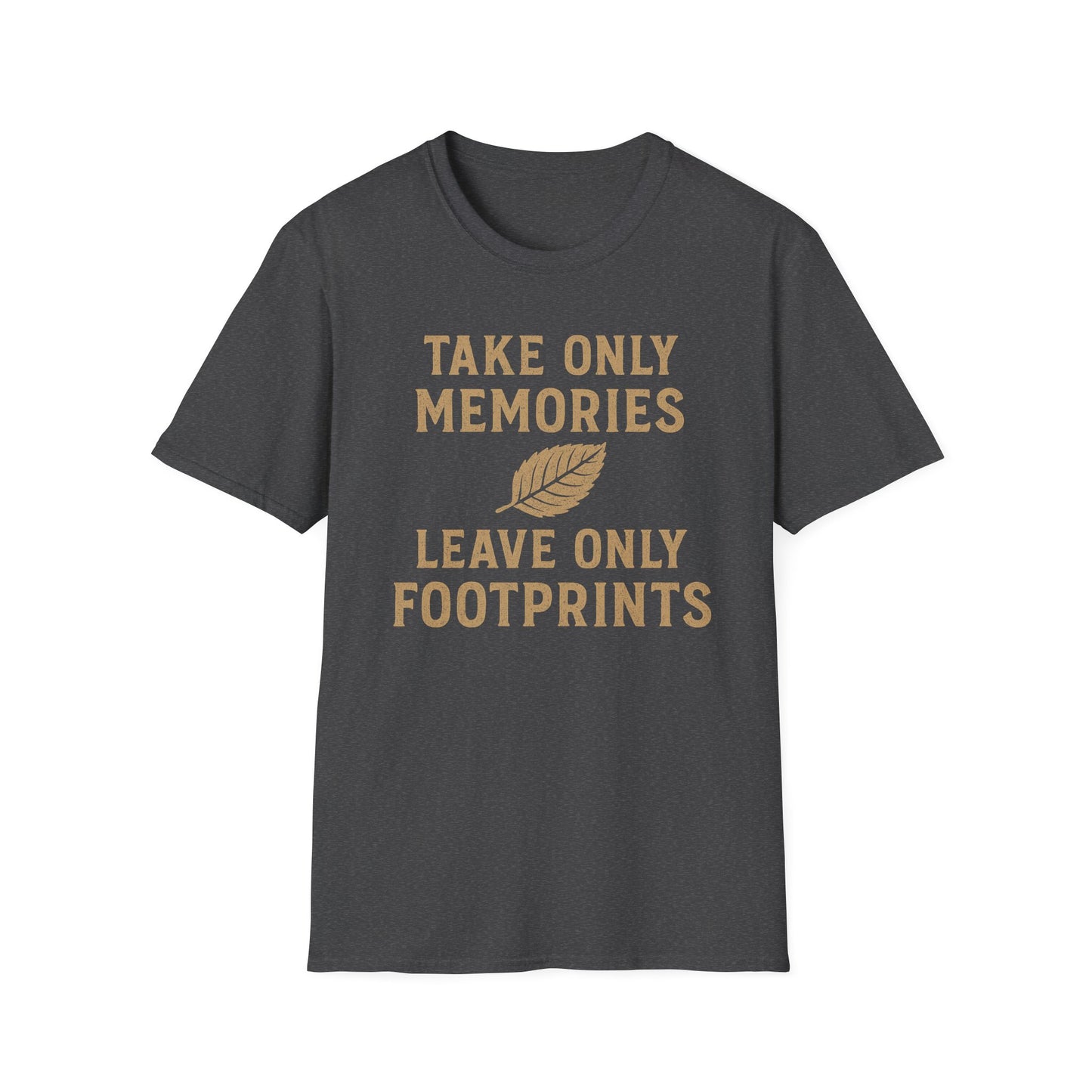 Take Only Memories Leave Only Footprints T-Shirt