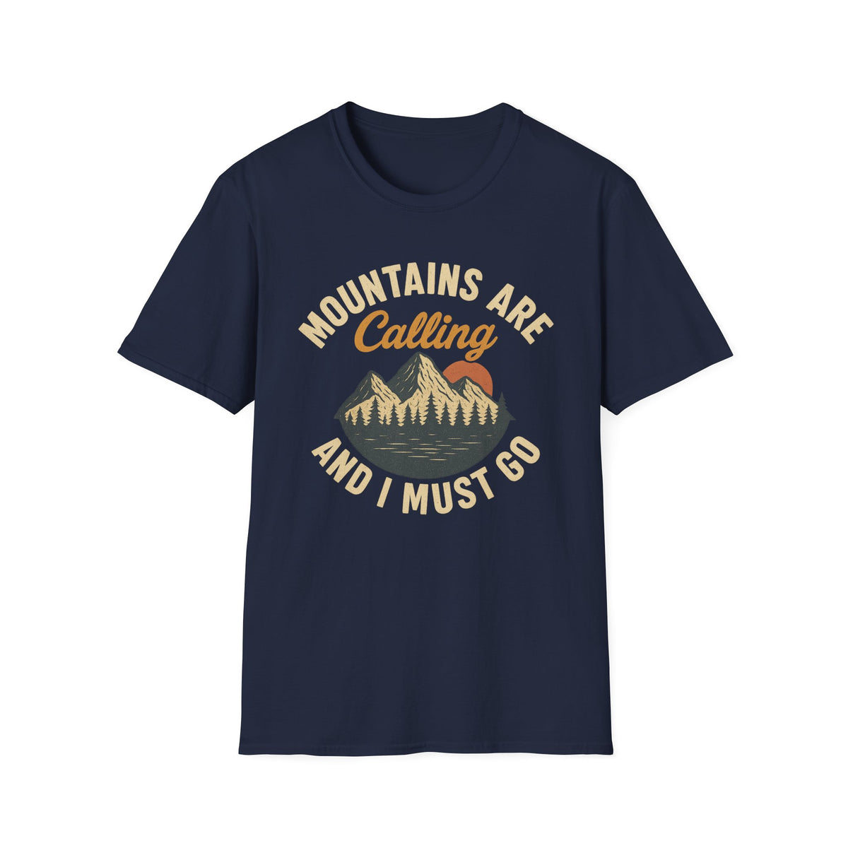 Mountains Are Calling T-Shirt