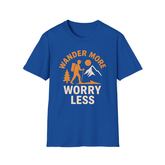Wander More Worry Less T-Shirt