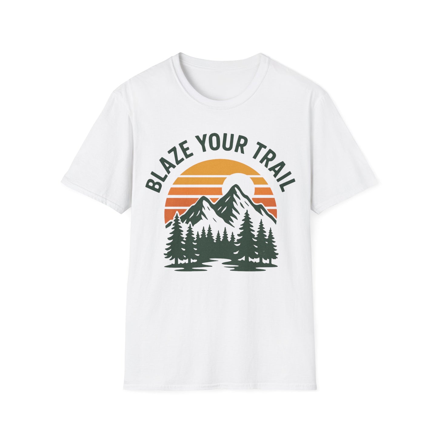 Blaze Your Trail T-Shirt
